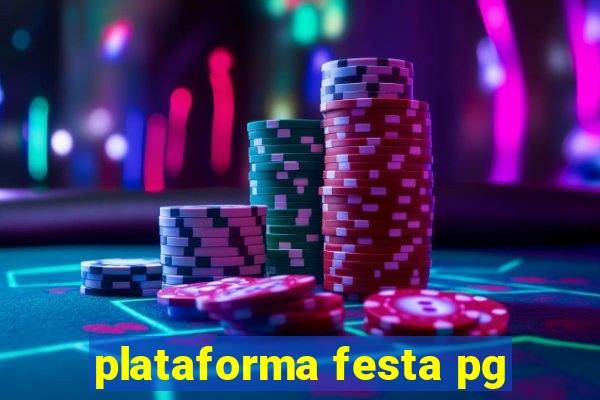 plataforma festa pg